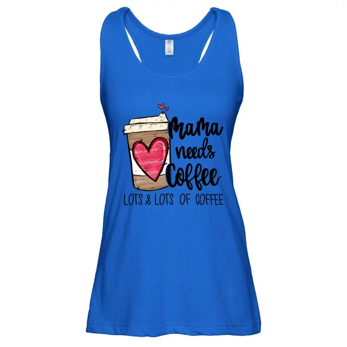 Funny Espresso Cute Coffee Heart Mama Needs Coffee Meaningful Gift Ladies Essential Flowy Tank