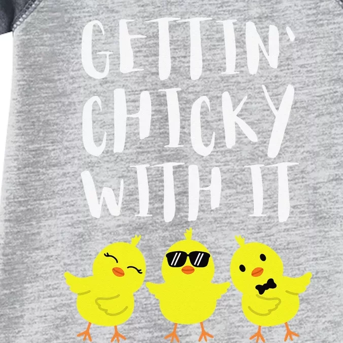 Funny Easter Chick Gettin Chicky With It Infant Baby Jersey Bodysuit