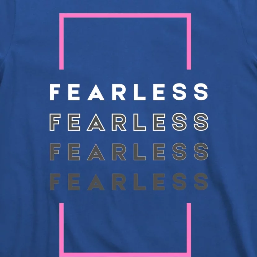 Fearless Empowering Courage Ringless Not Worthless Gift T-Shirt