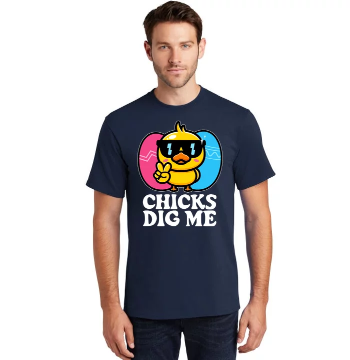 Funny Easter Chicks Dig Me Tall T-Shirt