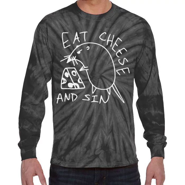 Funny Eat Cheese And Sin Novelty Street Tie-Dye Long Sleeve Shirt