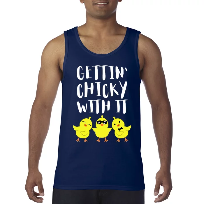 Funny Easter Chick Gettin Chicky With It Men Women Tank Top