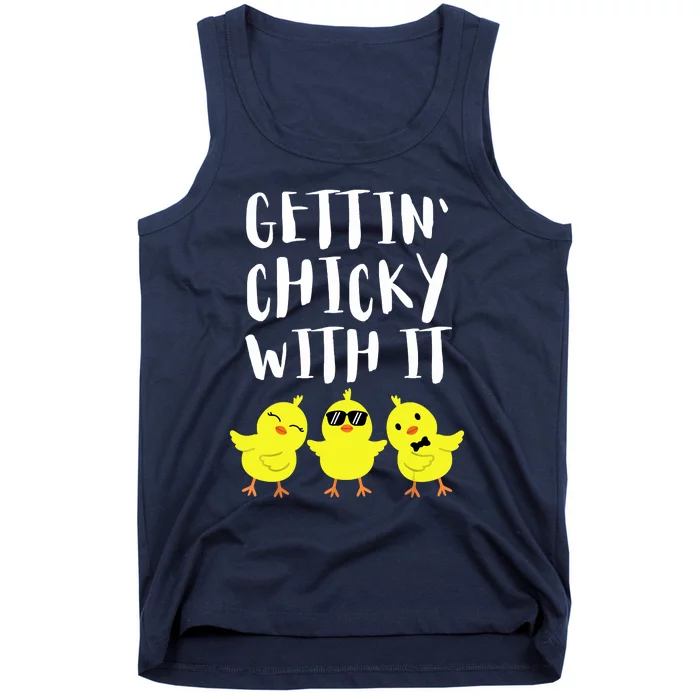 Funny Easter Chick Gettin Chicky With It Men Women Tank Top