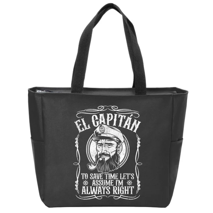 Funny El Capitan Is Always Right Pontoon Boat Captain Gift Zip Tote Bag