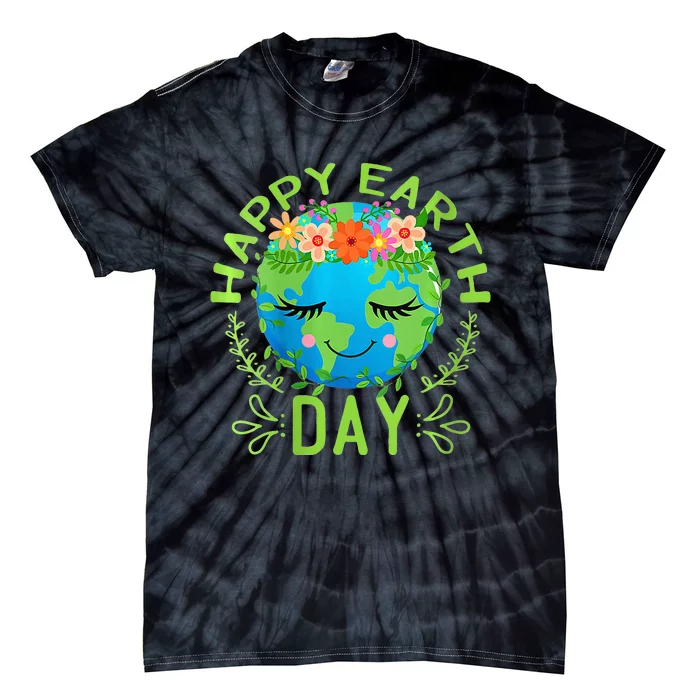 Funny Earth Day Quote Earth Cool Happy Earth Day Tie-Dye T-Shirt