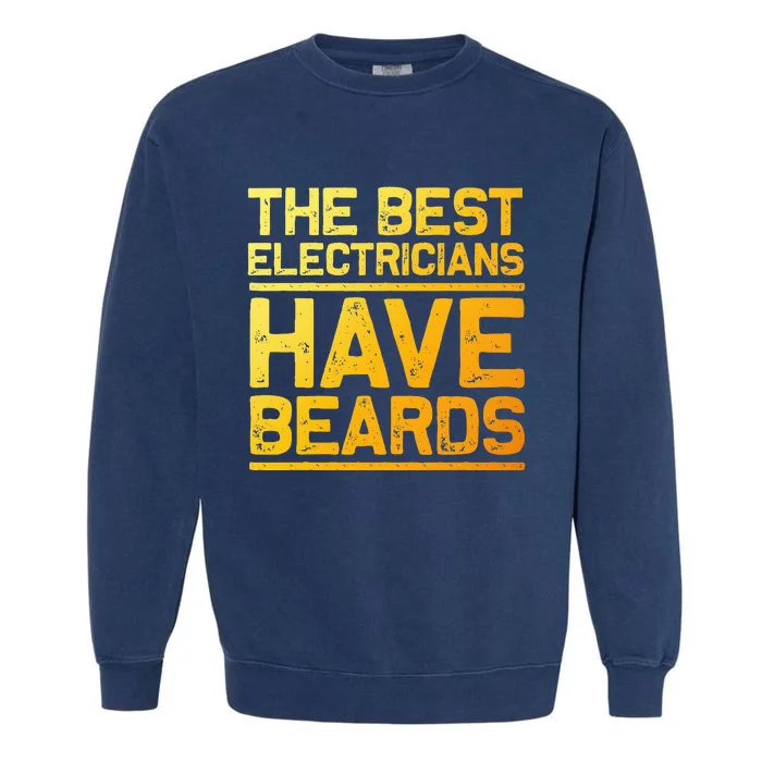 Funny Electrician Dad Electrical Electrician Garment-Dyed Sweatshirt