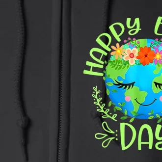 Funny Earth Day Quote Earth Cool Happy Earth Day Full Zip Hoodie