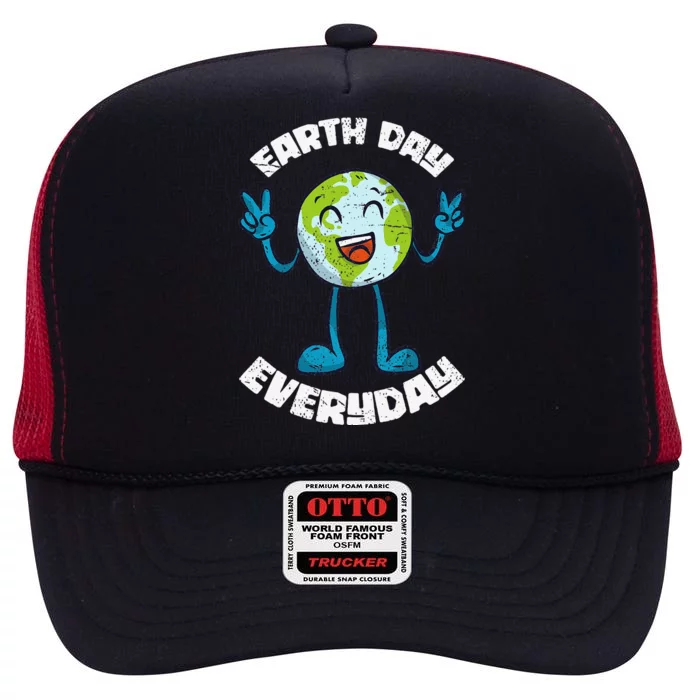 Funny Earth Day Everyday Planet Anniversary Earth Day High Crown Mesh Trucker Hat