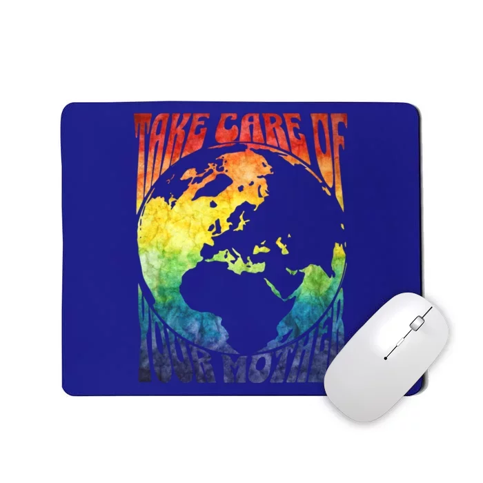 Fun Earth Day Mother's Day Respect The Earth And Your Mother Gift Mousepad