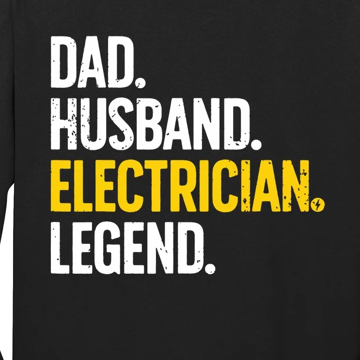 Funny Electrician Design For Husband Dad Electrical Engineer Long Sleeve Shirt