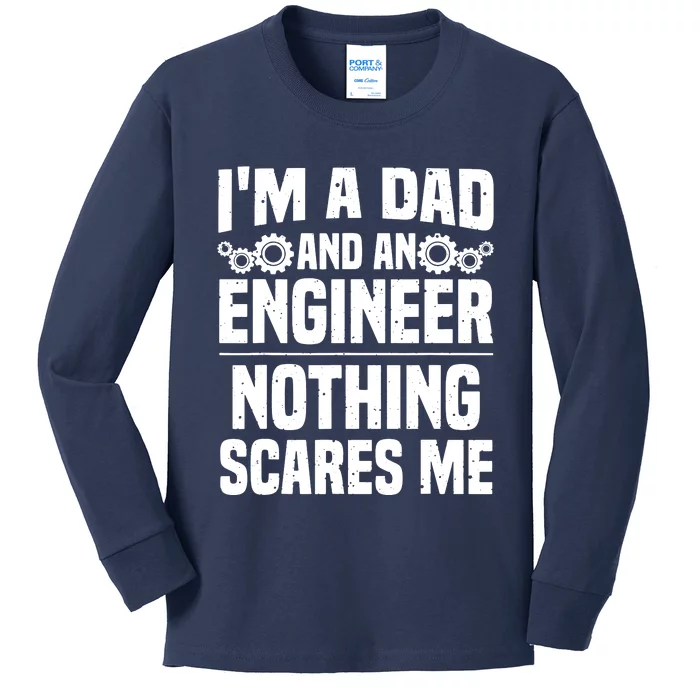 Funny Engineer Dad Art For Men Father Day Engineering Lovers Kids Long Sleeve Shirt