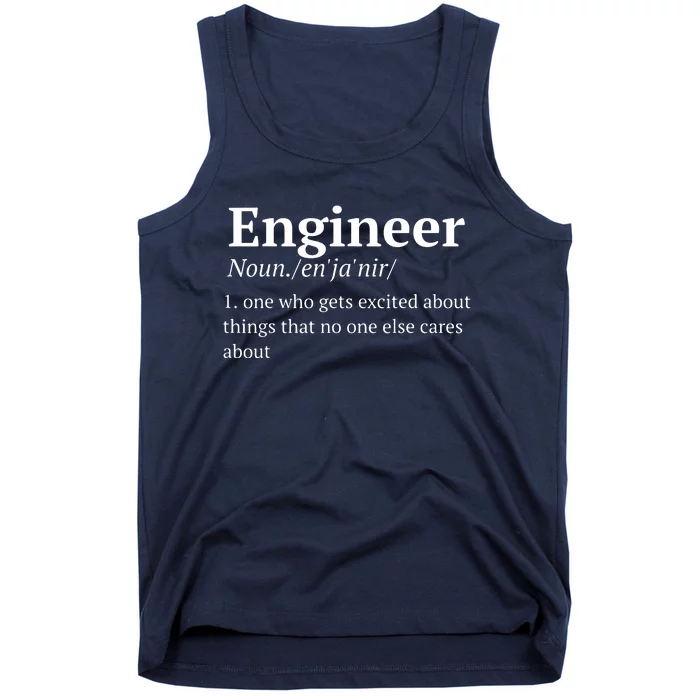 Funny Engineer Definition Tank Top