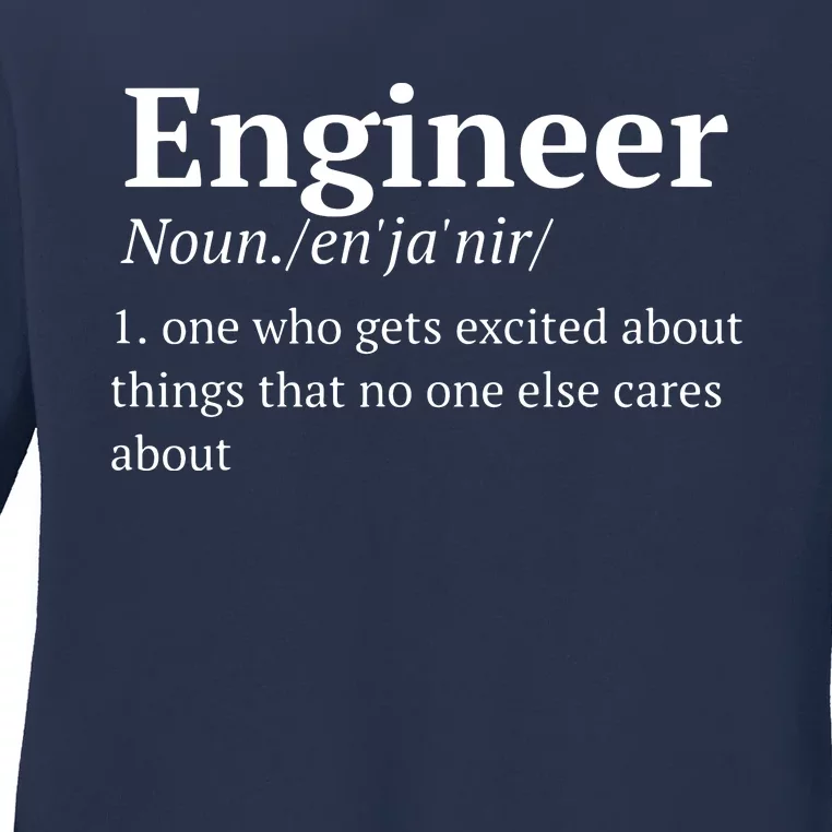 Funny Engineer Definition Ladies Long Sleeve Shirt