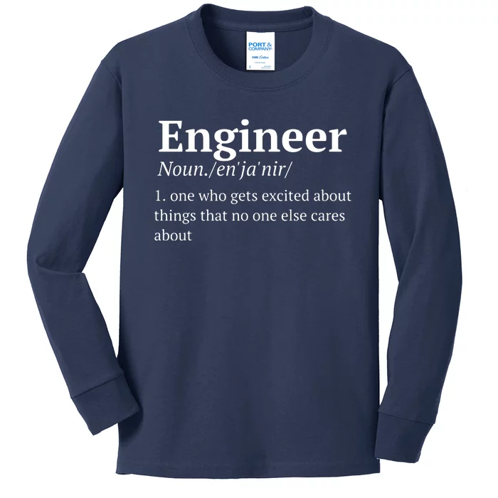 Funny Engineer Definition Kids Long Sleeve Shirt