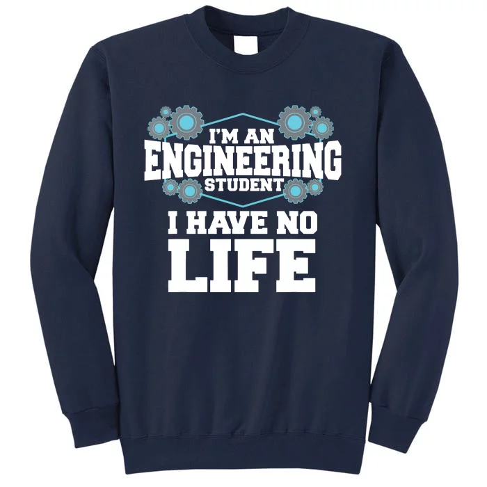 Funny Engineering Design For Men Women Engineer Student Tall Sweatshirt