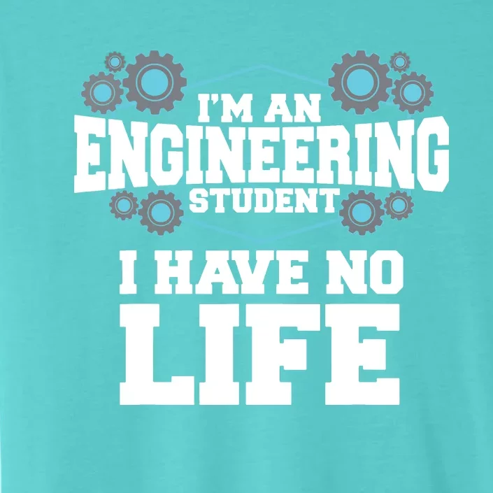 Funny Engineering Design For Men Women Engineer Student ChromaSoft Performance T-Shirt