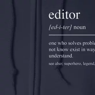 Funny Editor Definition Film Editor In Chief Video Editing Full Zip Hoodie