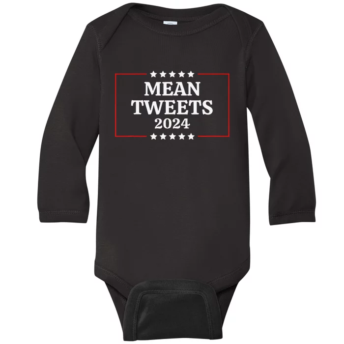 Funny Election Design Mean Tweets 2024 Baby Long Sleeve Bodysuit