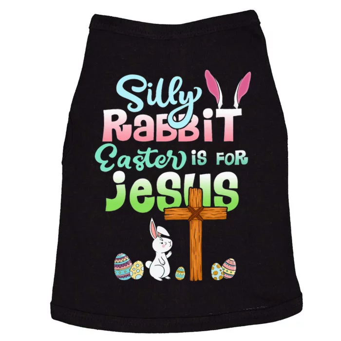 Funny Easter Day Silly Rabbit Easter Is For Jesus Christians Doggie Tank