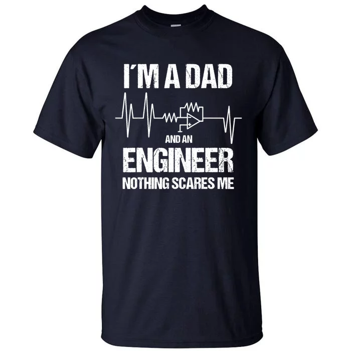 Funny Engineering Dad Electrical Engineer Tall T-Shirt