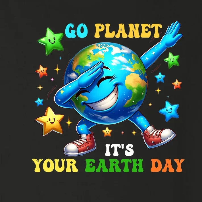 Funny Earth Day Go Planet ItS Your Earth Day 2024 Toddler Long Sleeve Shirt