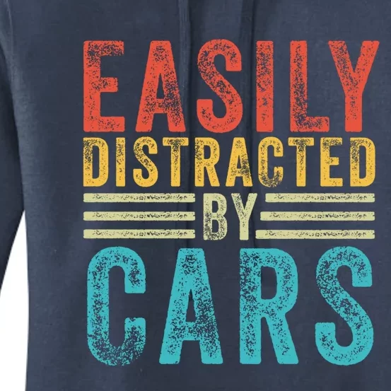 Funny Easily Distracted By Cars Auto Mechanic Racing Car Funny Gift Women's Pullover Hoodie