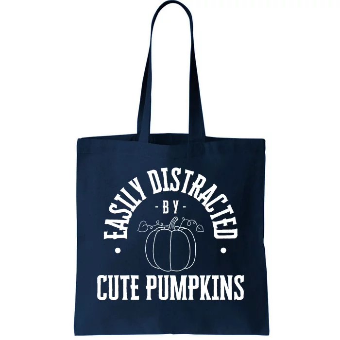 Funny Easily Distracted By Cute Pumpkins Fall Halloween Tote Bag