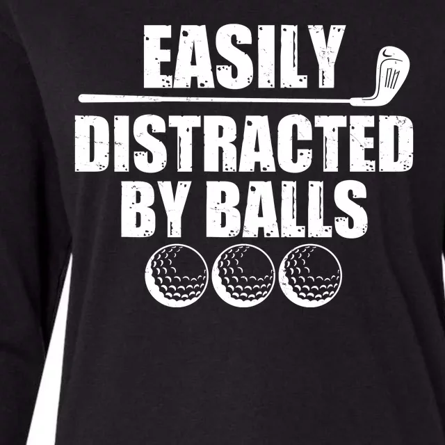 Funny Easily Distracted By Balls Golfing Fan Womens Cotton Relaxed Long Sleeve T-Shirt