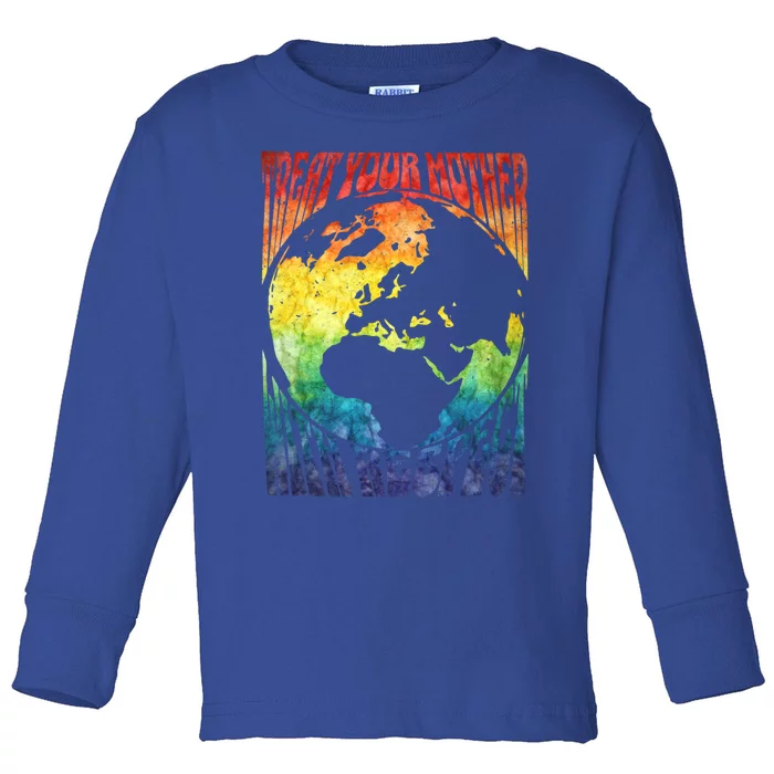 Fun Earth Day Mother's Day Respect The Earth And Your Mother Gift Toddler Long Sleeve Shirt