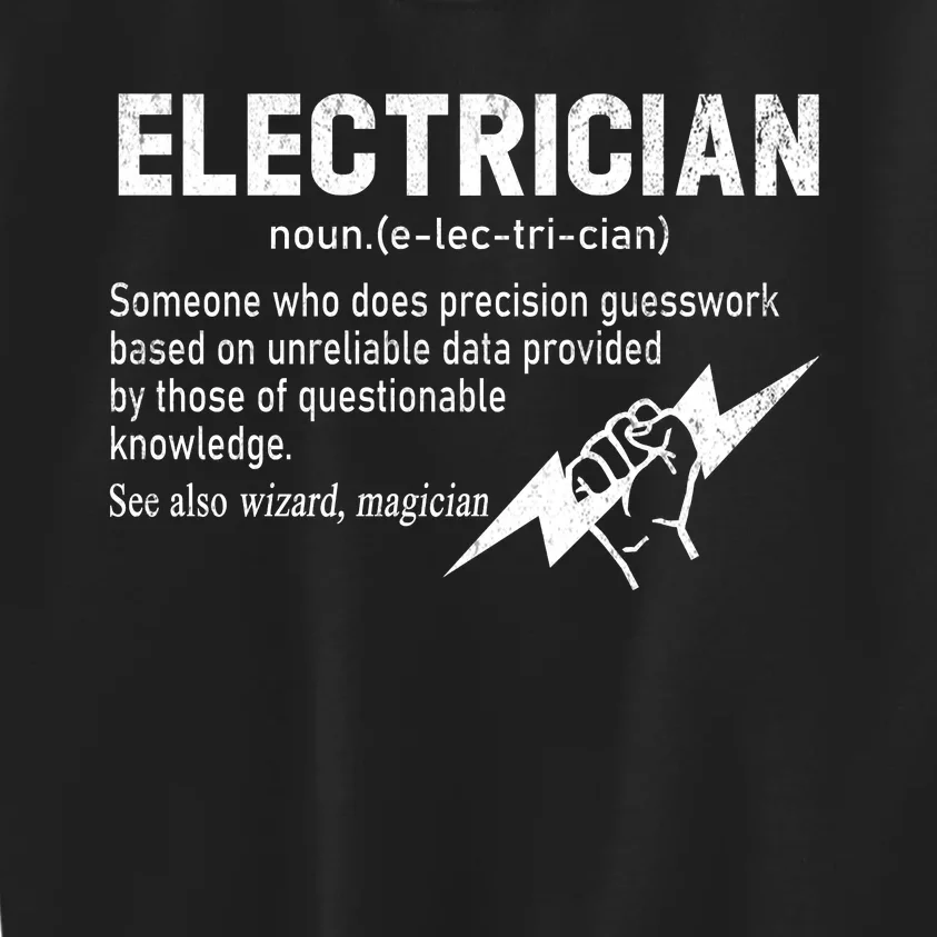 Funny Electrician Definition Gift Graduation Graduate Kids Sweatshirt