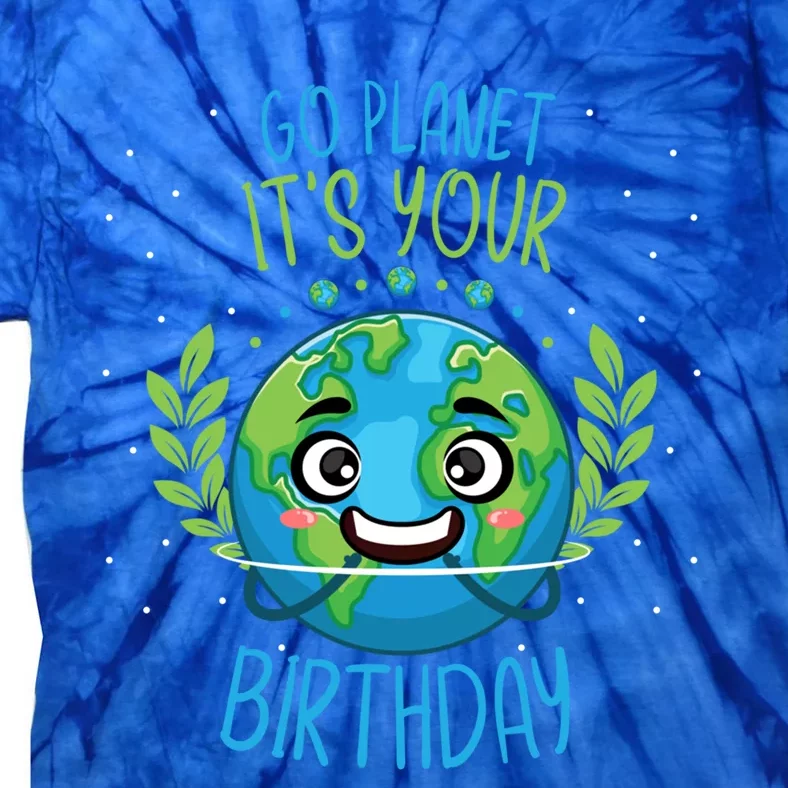 Funny Earth Day Planet Birthday Green Blue World Gift Tie-Dye T-Shirt