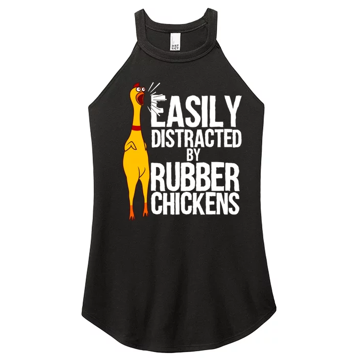 Funny Easily Distracted Rubber Chicken Gift Cool Bird Lover Women’s Perfect Tri Rocker Tank