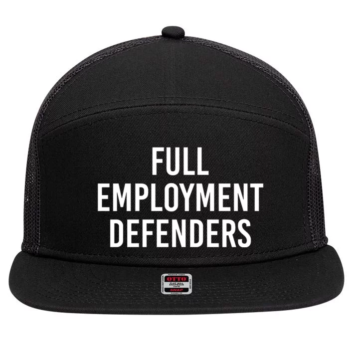 Full Employment Defenders 7 Panel Mesh Trucker Snapback Hat