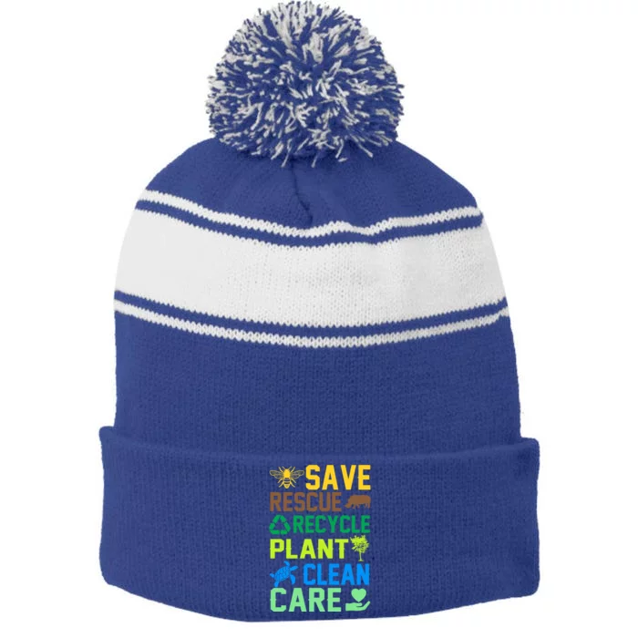 Funny Earth Day Save Rescue Recycle Plant Clean Care Gift Stripe Pom Pom Beanie