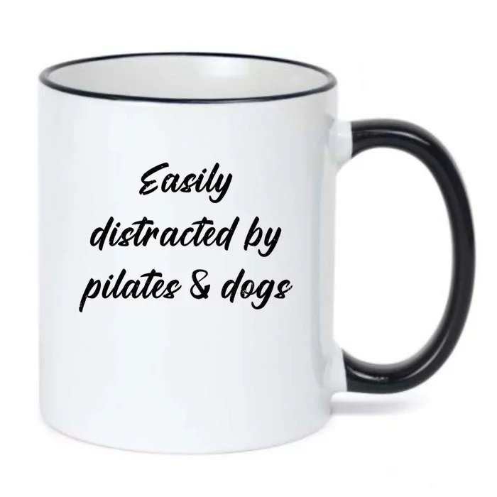 Funny Easily Distracted By Pilates And Dogs Owners Lovers Great Gift Black Color Changing Mug