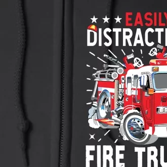 Firefighters Easily Distracted By Fire Trucks Men Boy Kids Full Zip Hoodie