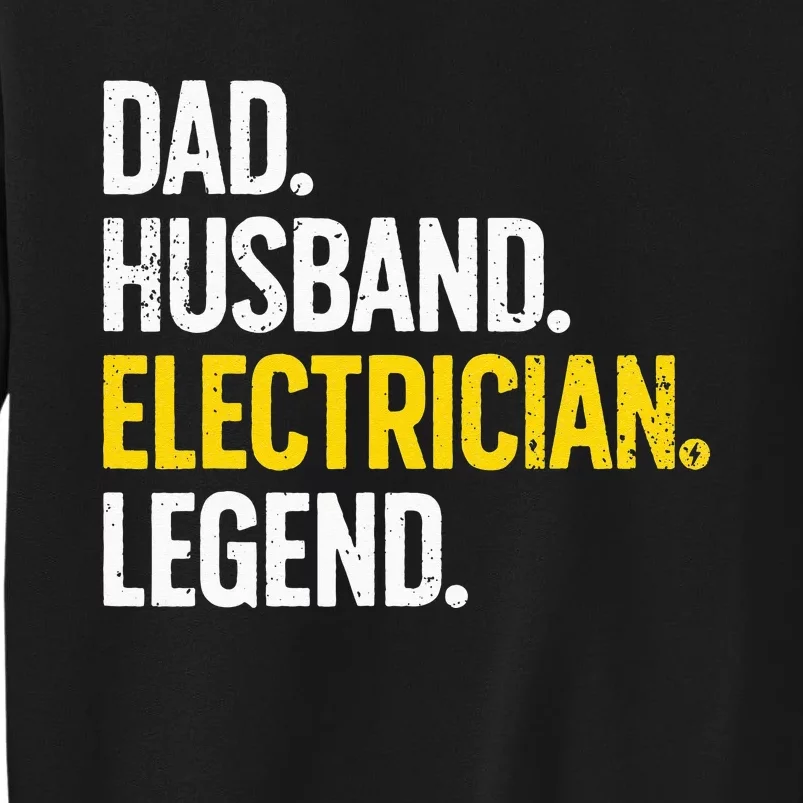 Funny Electrician Design For Husband Dad Electrical Engineer Sweatshirt