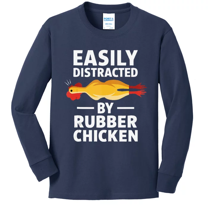 Funny Easily Distracted Rubber Chicken Lover Kids Long Sleeve Shirt