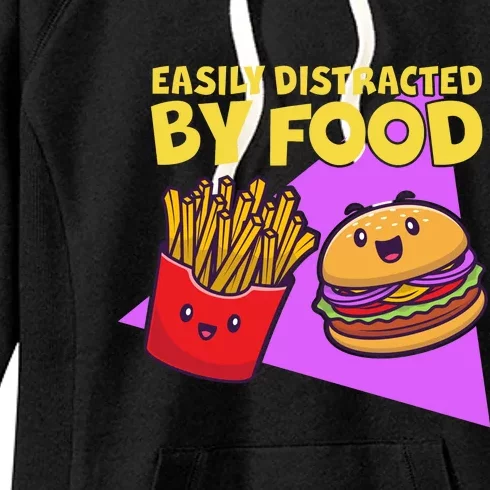 Funny Easily DIstracted By Food Cute Burger and Fries Women's Fleece Hoodie