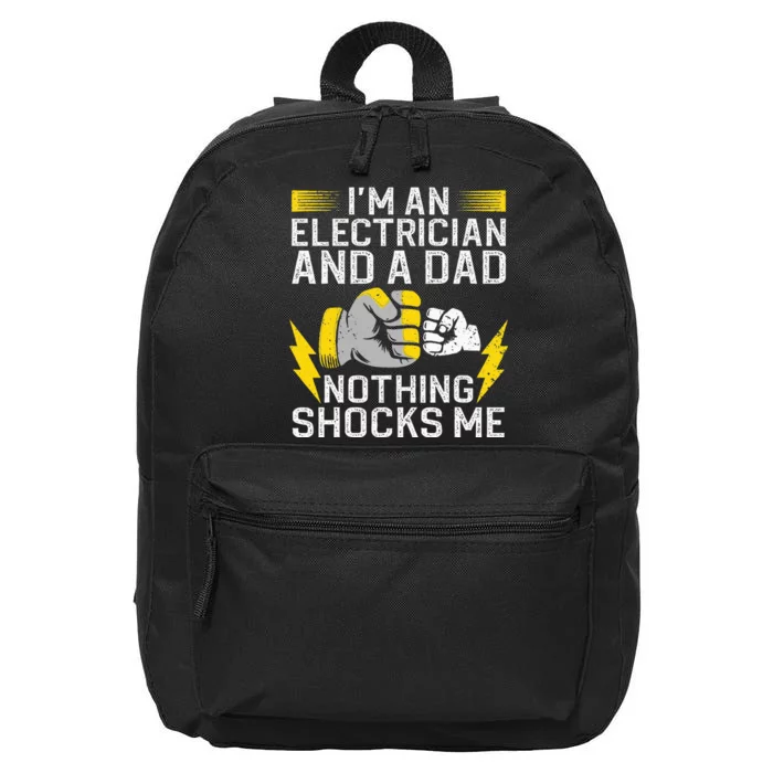 Funny Electrician Design For Daddy Electrical Engineers 16 in Basic Backpack