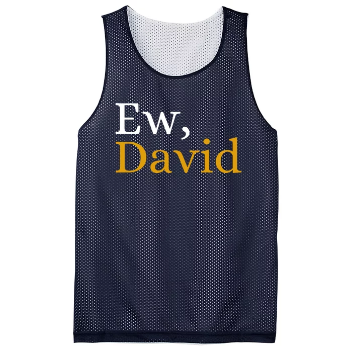 Funny Ew David Name Mesh Reversible Basketball Jersey Tank