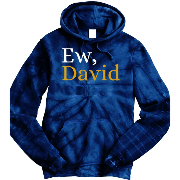 Funny Ew David Name Tie Dye Hoodie