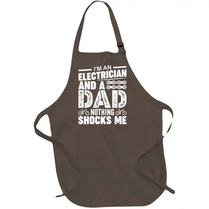 Funny Electrician Dad Nothing Shocks Me Full-Length Apron With Pocket