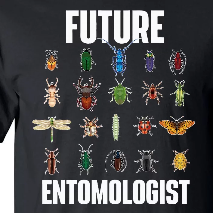 Future Entomologist Entomology Insect Lover Bug Collector Tall T-Shirt