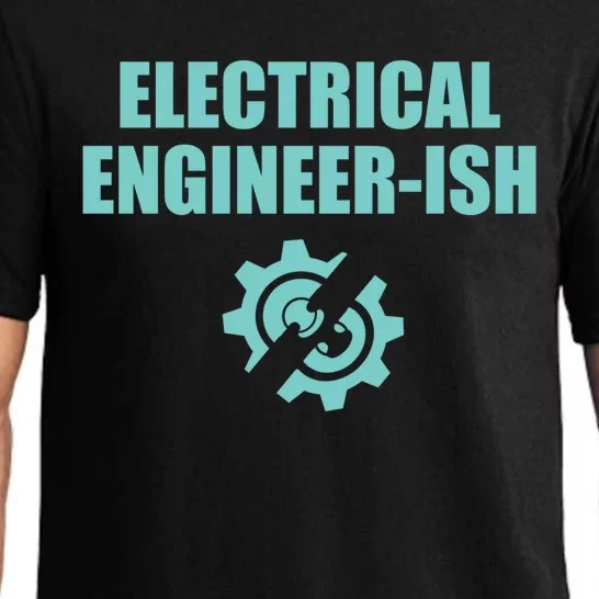 Funny Electrical Engineer Student Ish Engineer Major Pun Funny Gift Pajama Set