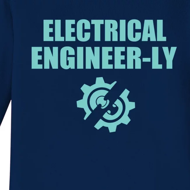 Funny Electrical Engineer Student Nearly Engineer Major Pun Funny Gift Baby Long Sleeve Bodysuit