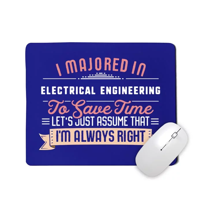 Funny Electrical Engineering Major Studengift Graduation Gift Mousepad