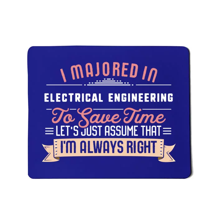 Funny Electrical Engineering Major Studengift Graduation Gift Mousepad