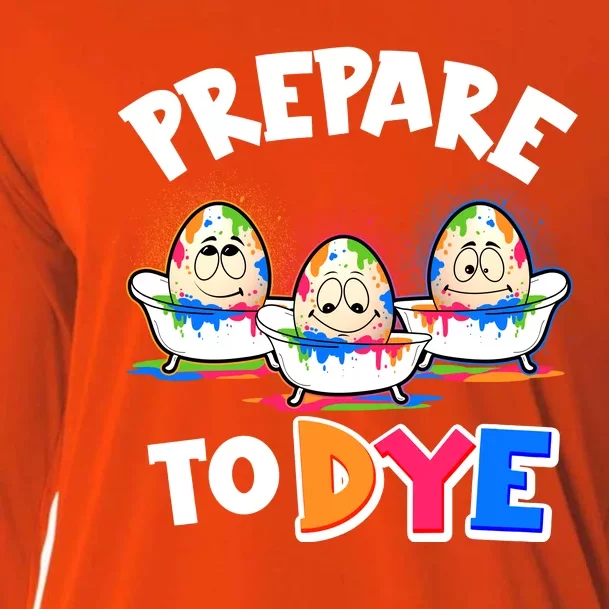 Funny Easter Eggs Prepare To Dye Cooling Performance Long Sleeve Crew