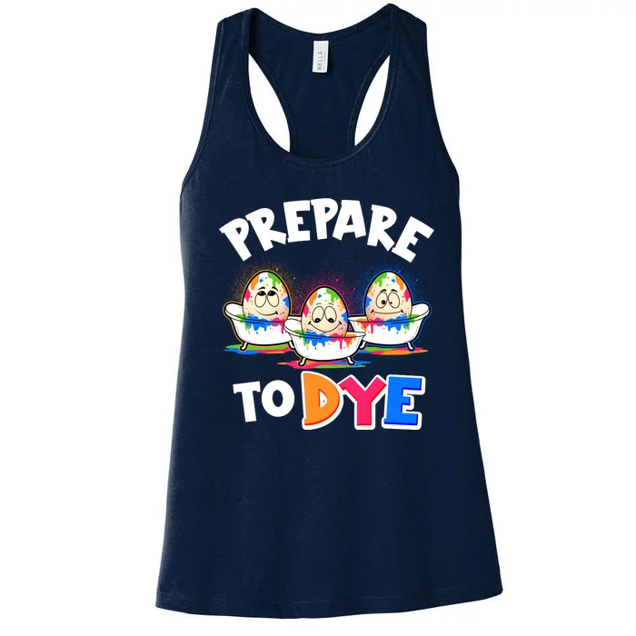 Funny Easter Eggs Prepare To Dye Women's Racerback Tank